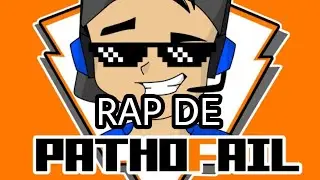 RAP DE PATHOFAIL