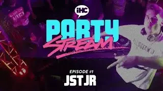 Party Stream Ep. 1 with JSTJR