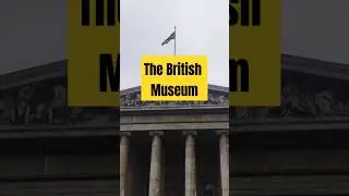 The British Museum
