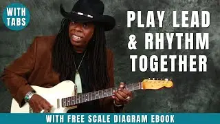 Killer Techniques - Play Lead & Rhythm Guitar Together - Add Licks to Rhy