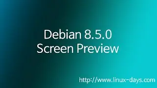 [linux-days.com] Debian 8.5.0 Preview(1080p)