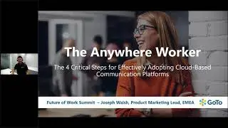 The Anywhere Worker | 4 Steps to Adopting Cloud-based Communications