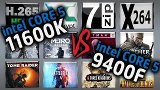Intel i5 11600K vs i5 9400F Benchmarks – 15 Tests 🔥