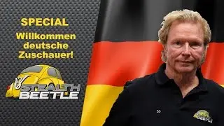 SPECIAL V8stealthbeetle Willkommen deutsche Zuschauer!