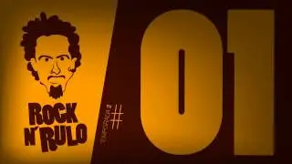 RockNRulo #1 - 2ª Temporada
