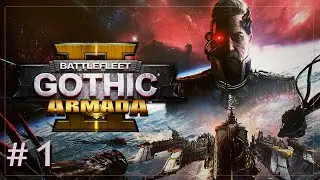 Battlefleet Gothic: Armada II - Imperium Part 1 - Return of Admiral Spire!