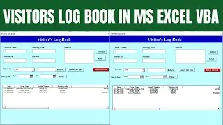 HOW TO CREATE A VISITORS LOG BOOK IN MS EXCEL VBA (STEP BY STEP)