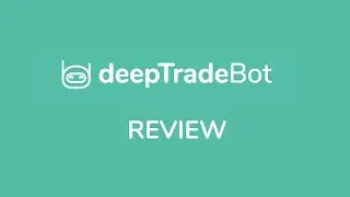 DEEPTRADEBOT / 4 способа зарабатывая денег | Заработок в 2020