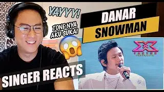 DANAR - SNOWMAN (SIA) [X Factor Indonesia 2021] | SINGER REACTION
