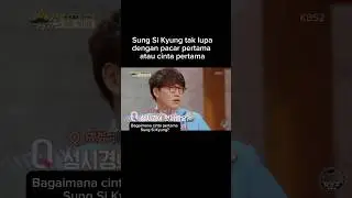 First love Pacar Pertama Sung Si Kyung #sungsikyung #성시경
