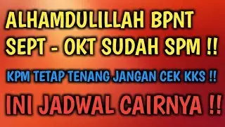 BPNT SEPTEMBER - OKTOBER SUDAH SPM #infobansos #bpntcair #infobpnt