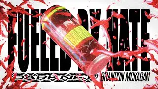 DARKNET x BRANDON MCKAGAN - fueled by hate [TSP Vol-2]
