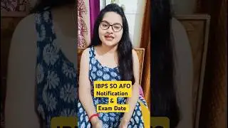 IBPS SO AFO Notification..Exam Date.#ibpsafo #ibpsso #ibpssonotification #trending #shorts #afo