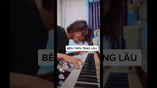 Bên Trên Tầng Lầu (Tăng Duy Tân) 