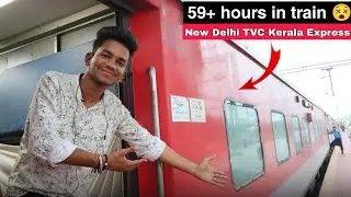 12626 Kerala Express Longest Train Journey Experience 59 hours* 😵🤯