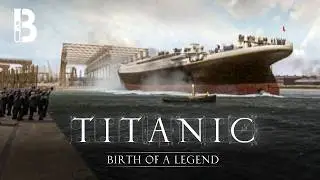 Titanic: Birth of a Legend | Full Movie | Narrated by Charles Dance | Blueprint
