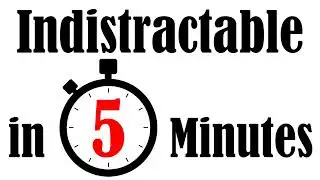 Indistractable in 5 Minutes