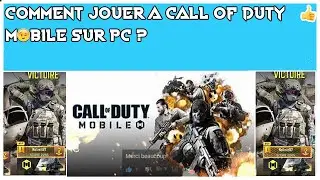 COMMENT JOUER A CALL OF DUTY MOBILE SUR PC ?