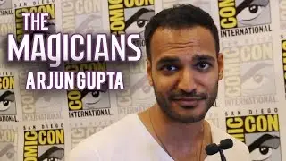 The Magicians - Arjun Gupta Interview