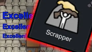 Scrappers are OP in Rimworld!