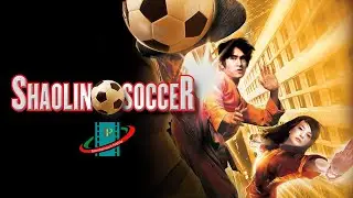 Shaolin Soccer | To the Final Tournament | Video Clip