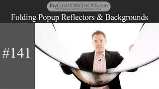 Trick to Folding Popup Reflectors & Backgrounds, Even Large Sizes  – #141 BryCoxWORKSHOPS.com