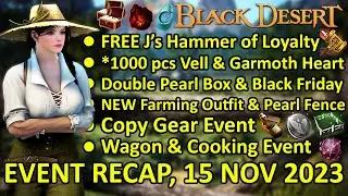 FREE J's Hammer of Loyalty, Double Pearl Box, Farming Outfit (BDO Event Recap, 15 Nov 2023) Update