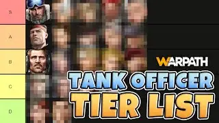Warpath - Tank Officer Tier List | (August 2024)