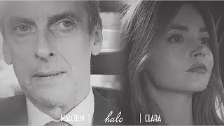 malcolm & clara || halo