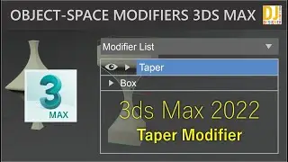 Taper Mdifier in 3ds Max || Object-Space Modifiers 3ds Max 2022 in Hindi / Urdu