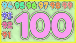 Count to 100 | Simple Big Numbers | Learn Counting to 100