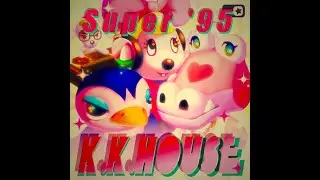 K.K. House [Super '95]