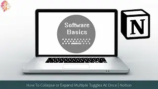 How To Collapse or Expand Multiple Toggles At Once | Notion
