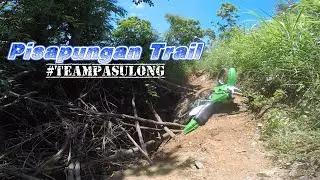 TARLAC ENDURO TRAIL: PISAPUNGAN PART 2 with #TEAMPASULONG