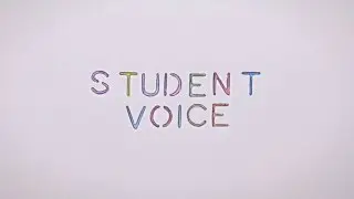 Student Voice