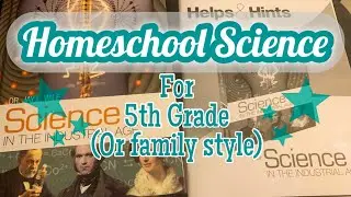 Homeschool Science for Family Studies