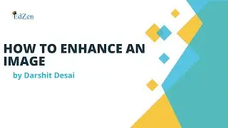 How to enhance an image