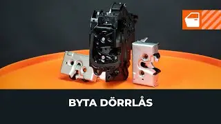 Så här byter man lås på bildörren [AUTODOC TUTORIAL]
