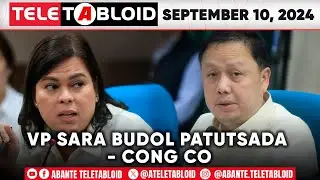 Teletabloid w/ Jigo Postolero | VP Sara budol patutsada - Cong Co  | 09-10-24