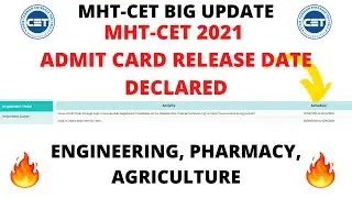 MHT-CET 2021 Admit Card Release Dates Declared | MHT-CET 2021 Most Important Update