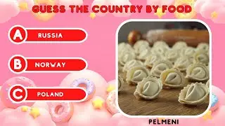 Guess What Country The Food Is From 🍔🍕🍕