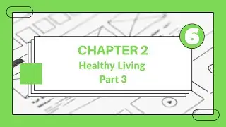 Healthy living  | English Reading | Grade 6 | Chapter 2 |Part 3 l 👨‍🎓 👩‍🎓 🎓🏆 🥇