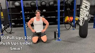 The Proof | 50 Pull Ups 100 Push Ups Under 5 Mins? 210lbs