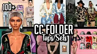 SIMS 4 FEMALE TOPS/SETS CC FOLDER (100+ ITEMS) *deleted* | TrinityRarity
