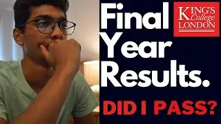 REACTING TO MY FINAL YEAR RESULT AT KING'S | Why I'm not elated
