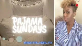 Pajama Sundays Vol. 35 Check-in, Healing and Rest