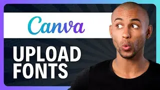How to Upload Font to Canva FREE Tutorial for Beginners (2026)