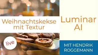 Luminar AI Weihnachtskekse mit Textur gebacken