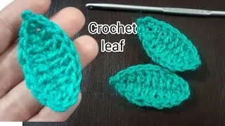 Very simple and easy crochet leaf  tutorial_leaf tutorial #crochet#leaf #viral #pakcreativechannel
