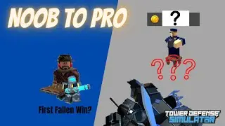Tower Defense Simulator | Noob to Pro | Part 11